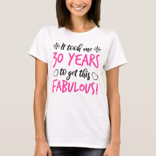 Camiseta Aniversário de 30 anos fabuloso