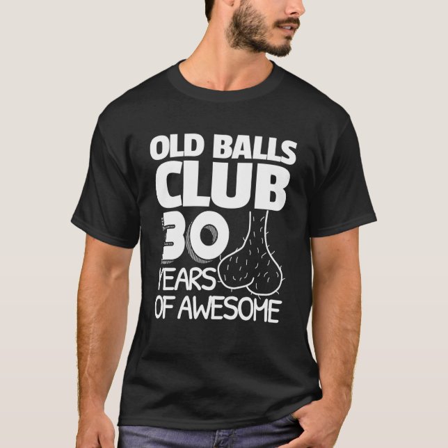 Camiseta aniversário de 30 anos Old Balls Club 30 Anos De F (Frente)