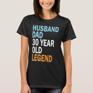 Camiseta aniversário de 30 anos para Pai masculino de 30 an
