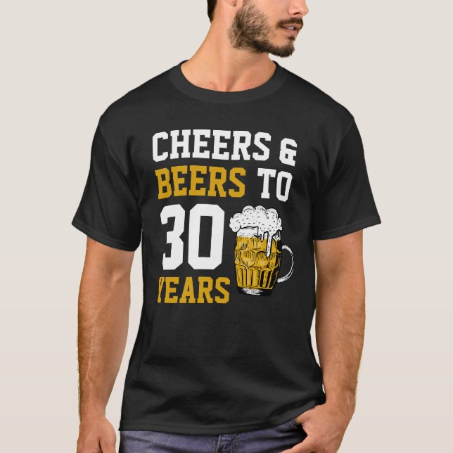 Camiseta aniversário de 30 anos para saudações e cervejas a (Frente)