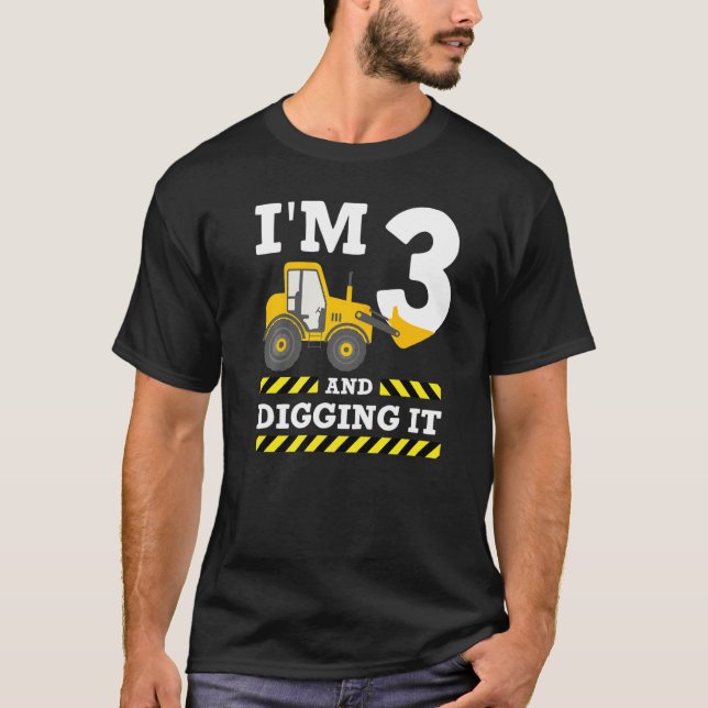 Camiseta aniversário de 3 anos Excavator, estou a 3 a cavar (Frente)