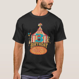 Camiseta aniversário de 3 anos Ringmaster Kids Circus Lover