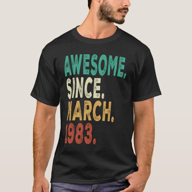 Camiseta aniversário de 40 anos 40 Anos De Idade Incrível D (Frente)
