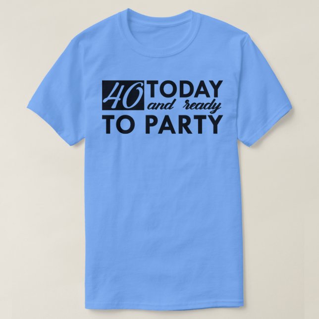 Camiseta aniversário de 40 anos de 40 anos (Frente do Design)