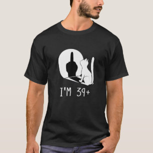 Camiseta Aniversário de 40 anos engraçada, tenho 39 mais 