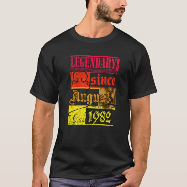 Camiseta aniversário de 40 anos Legendário Desde Agosto De  (Frente)