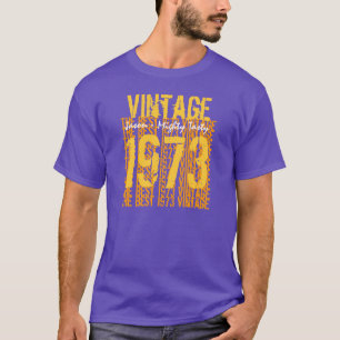Camiseta aniversário de 40 anos - Melhor Vintage 1973