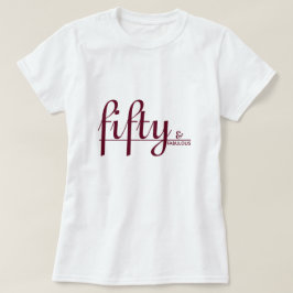 Camiseta aniversário de 50 e FABULOUS do Scripts Elegante d