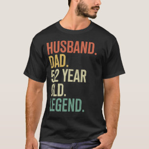 Camiseta Aniversário de 52 anos Pai Marido Pai Lendário de