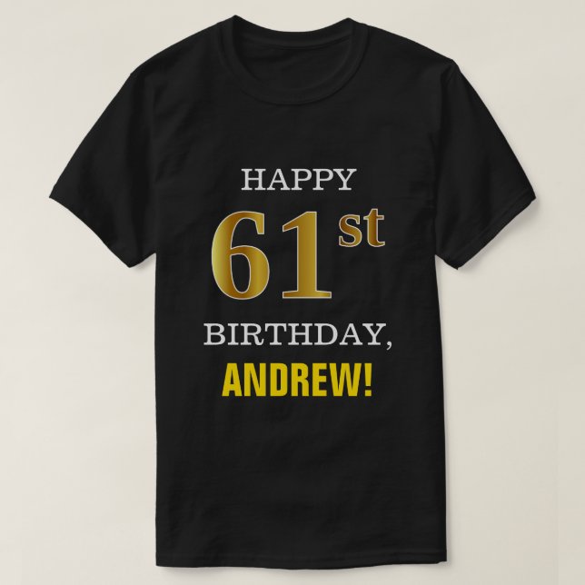 Camiseta Aniversário de 61 ruas, preto, Dourado Faux, com C (Frente do Design)