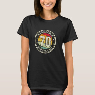 Camiseta Aniversário de 70 anos do marido Meu marido tem 70