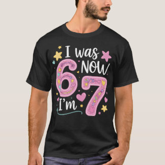 Camiseta Aniversário de 7 Anos Eu Era 6 Agora Eu Tenho 7 67