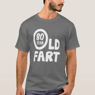 Camiseta Aniversário de 80 anos Fart de 80 anos Amigos engr