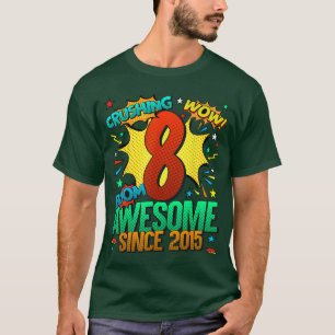 Camiseta Aniversário de 8 anos Estilo Cômico Incrível Desde