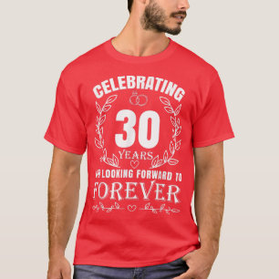 Camiseta Aniversário de Casamento de 30 Bonito para Casais