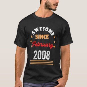Camiseta Aniversário de Fevereiro de 2008 Incrível Desde Fe