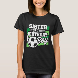 Camiseta Aniversário de Futebol - Irmã de Aniversário - Fut