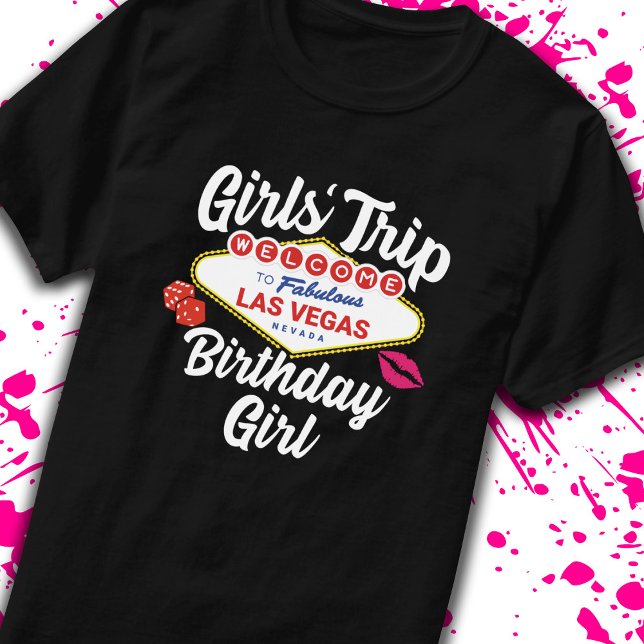 Camiseta Aniversário de Las Vegas - Viagem de Meninas de Ve (Criador carregado)
