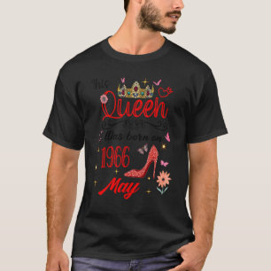 Camiseta Aniversário De Maio De 1966 Esta Rainha Foi Nascer