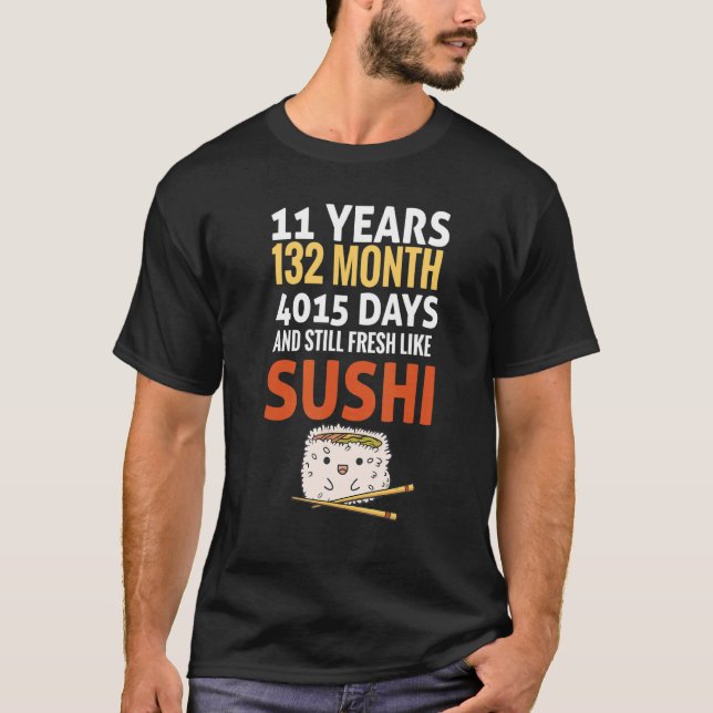 Camiseta Aniversário Dizendo 11 Anos Fresco Como Sushi Slog (Frente)