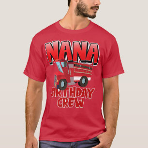 Camiseta Aniversário do Bombeiro Bombeiro Nana Birthday