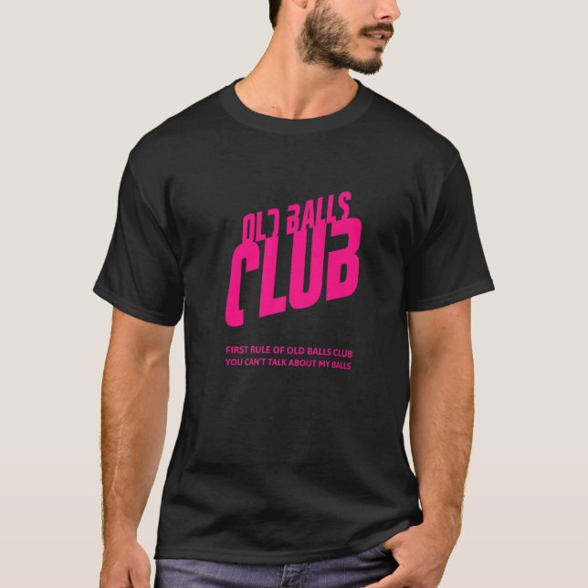 Camiseta Aniversário do Clube das Bolas Velhas Engraçado pa (Frente)