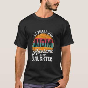 Camiseta Aniversário Do Pai De 57 Anos Incrível Como Minha
