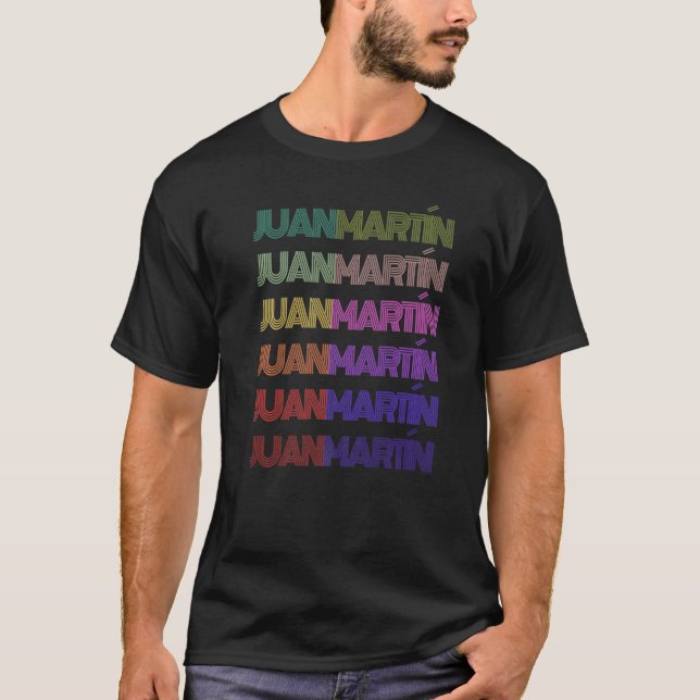 Camiseta Aniversário do Primeiro Nome JUAN MARTÍN (Frente)
