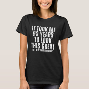 Camiseta Aniversário Engraçado de 90 Anos