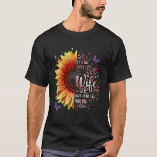 Camiseta Aniversário Fofo Esposa Não É Fácil Ser A Melhor