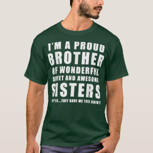 Camiseta Aniversário Presente Irmão Mais Novo Da Irmã Engra