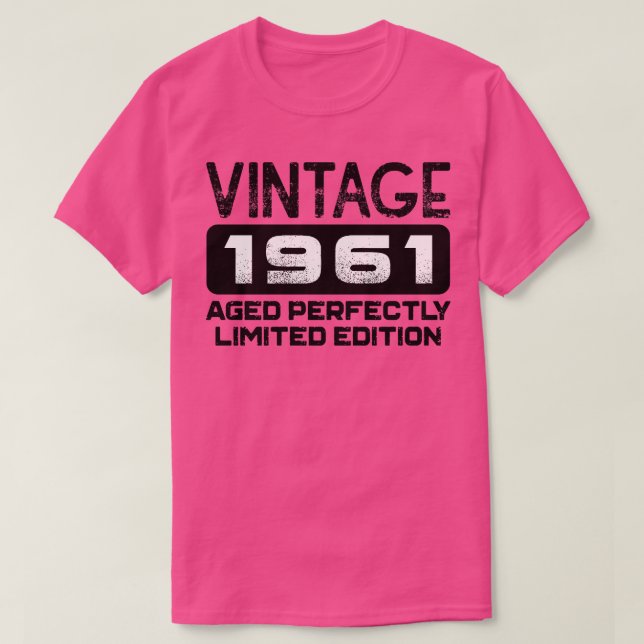 Camiseta Aniversário Presente Vintage 1961 Idade Perfeita (Frente do Design)