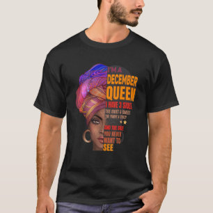 Camiseta Aniversário Rainha Negra Sou uma Mulher Dezembro T