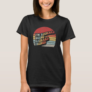 Camiseta Aniversário Richard Name Retro Sou Richard Doing R