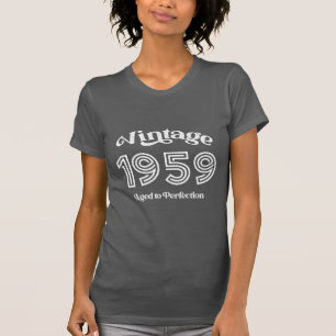 Camiseta Aniversário Vintage 1959, Envelhecido à Perfeição