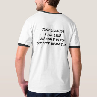 Camiseta Ankle Biter T-Shirt