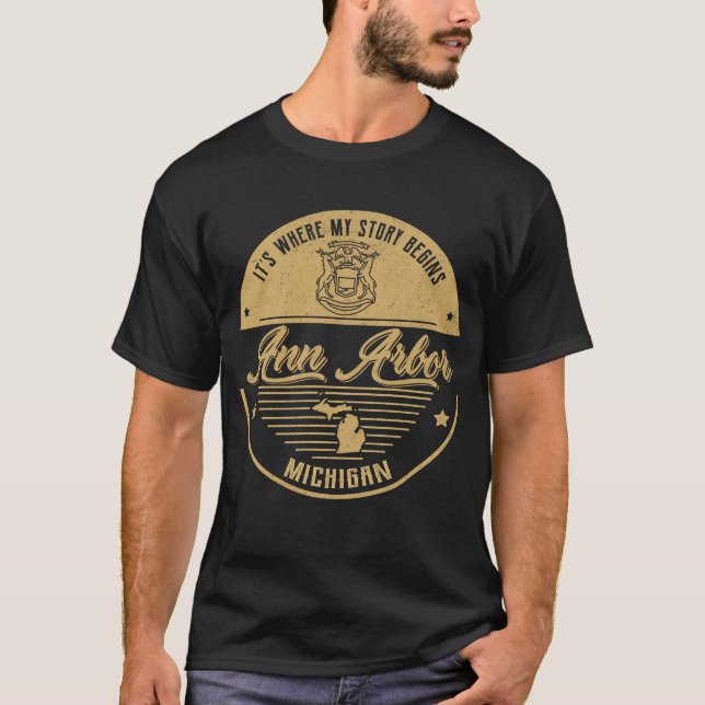 Camiseta Ann Arbor Michigan É onde minha história começa (Frente)