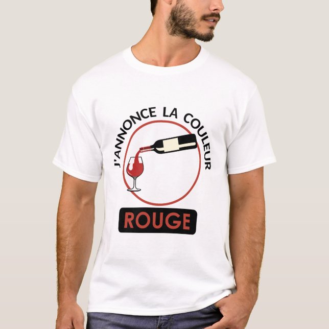 Camiseta annonce couleur vin rouge alcool humour tenir tien (Frente)