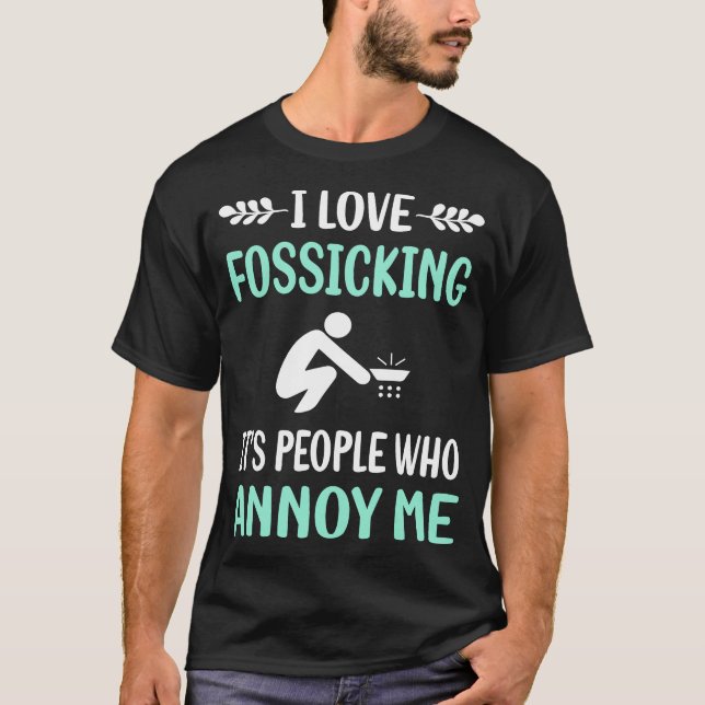 Camiseta Annoy Fossicking Fosease (Frente)