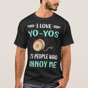Camiseta Annoy Me Yo Yo-Yo Yo Yo Yo Yo Yo