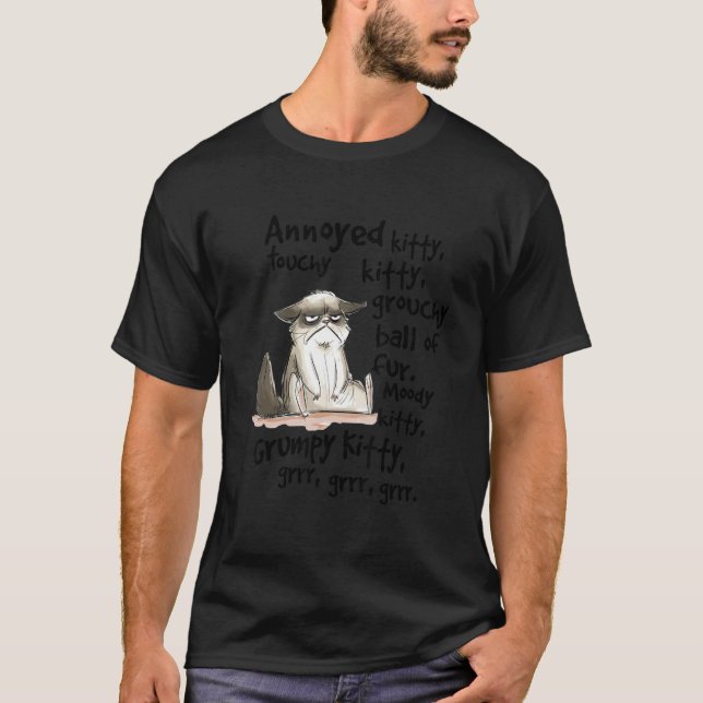 Camiseta Annoyed Kitty Touchy Kitty Grouchy Ball Of Fur Moo (Frente)