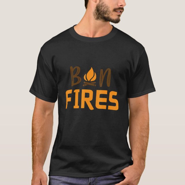 Camiseta Ano da Campanha de Incêndios de Bons-Fotos em Camp (Frente)