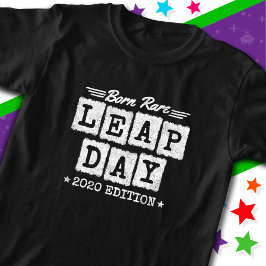Camiseta Ano Leap 2020 Nascer Rare 2020 Dia do Salto Aniver