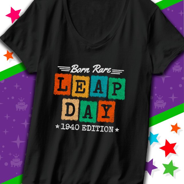 Camiseta Ano Leap Ano 1940 Nascer Rare 1940 Dia Leap Aniver (Criador carregado)