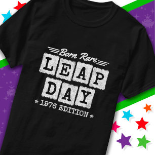Camiseta Ano Leap Ano 1976 Nascer Rare 1976 Dia do Salto An