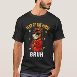 Camiseta Ano Novo Chinês 2026 Ano do Cavalo 2026 Bruh