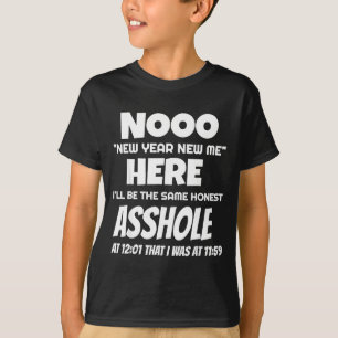 Camiseta Ano Novo Engraçado Nova Eu Aqui Estarei O Mesmo Bu
