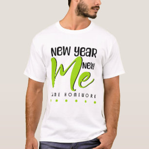 Camiseta Ano Novo, Eu Nova... Mesma Lição de Casa