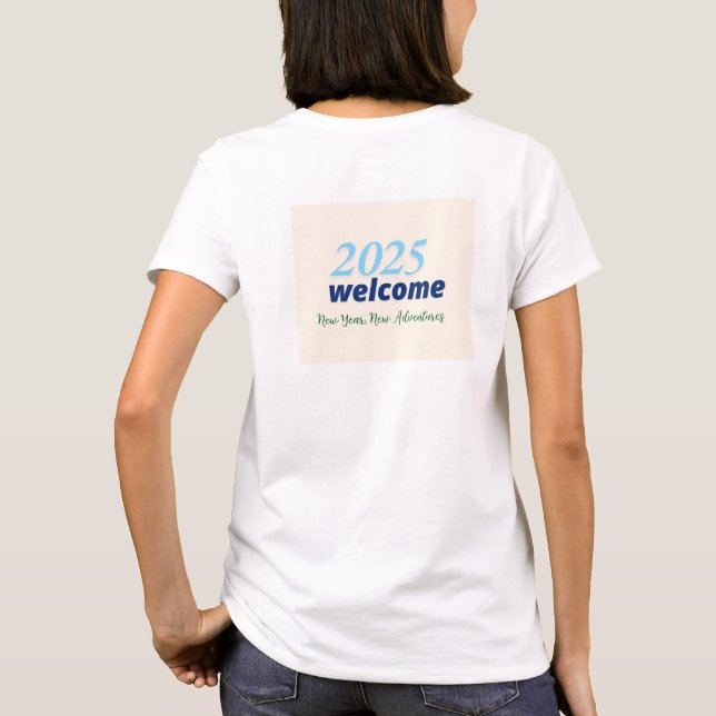 Camiseta Ano Novo, Novas Aventuras 2025 bem-vindas (Verso)