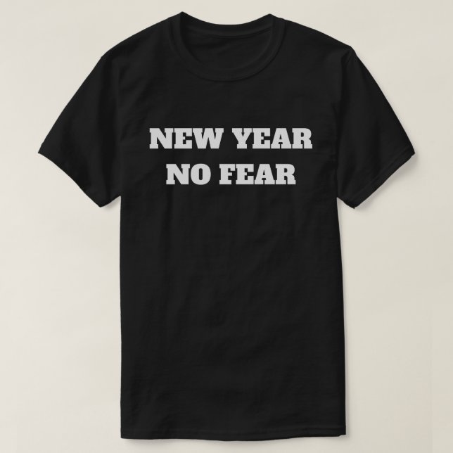 Camiseta Ano Novo Sem Medo (Frente do Design)